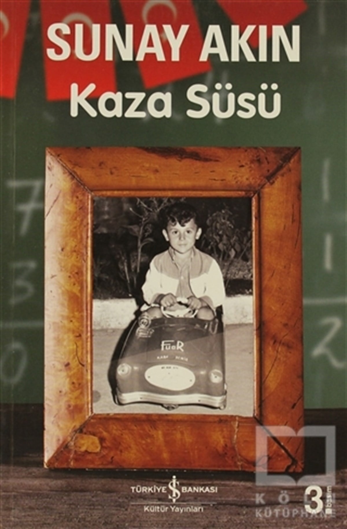 Sunay AkınTürk EdebiyatıKaza Süsü