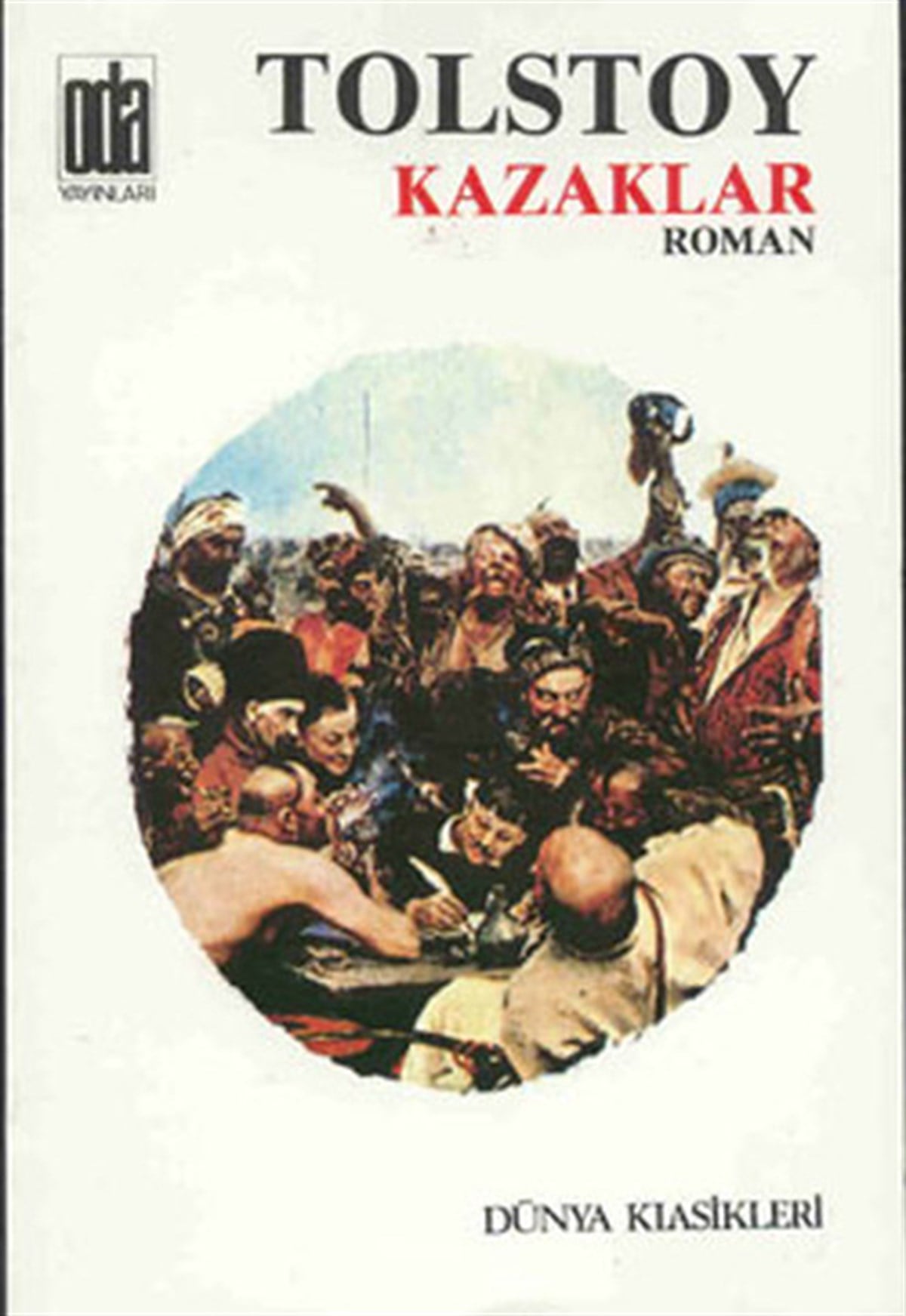 Lev Nikolayeviç TolstoyDünya KlasikleriKazaklar