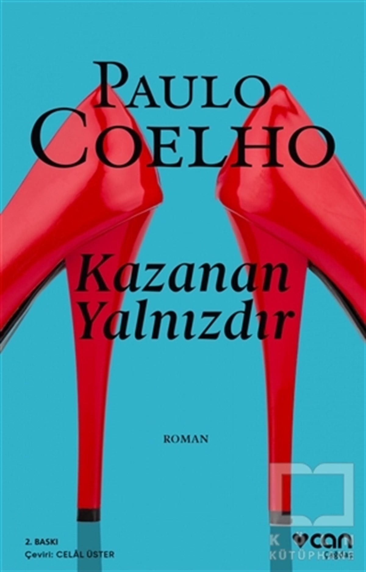 Paulo CoelhoTürkçe RomanlarKazanan Yalnızdır