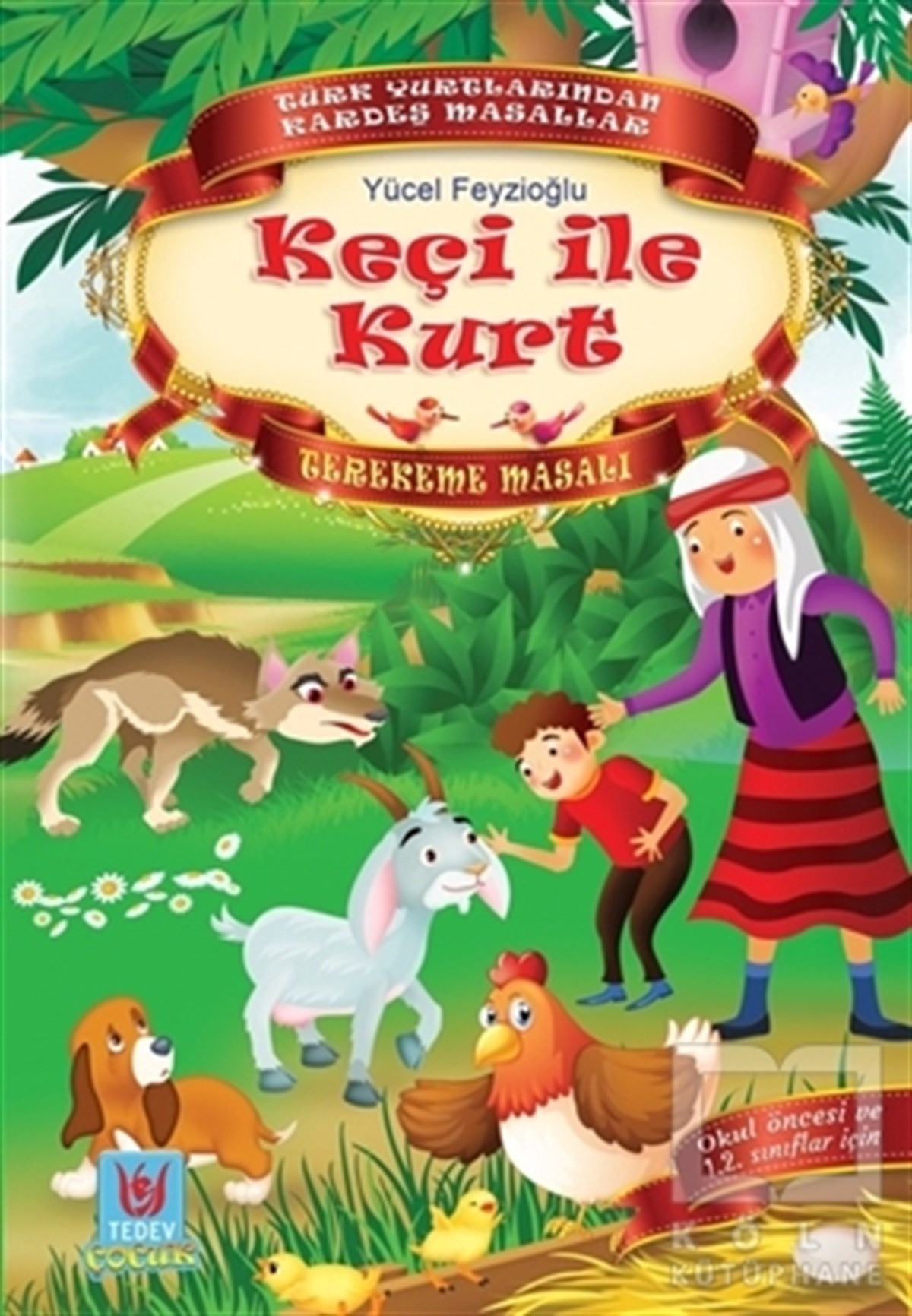Yücel FeyzioğluMasallarKeçi ile Kurt
