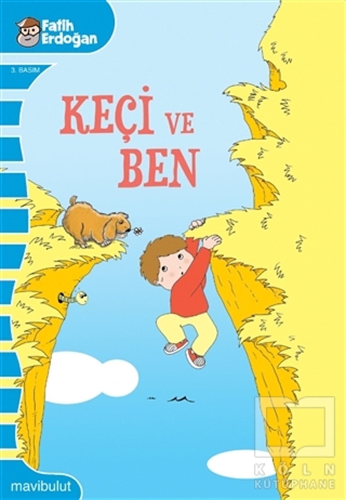 Fatih ErdoğanÇocuk Hikaye KitaplarıKeçi ve Ben