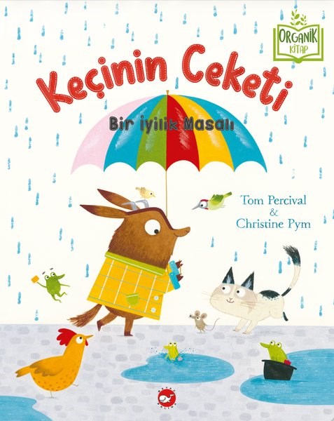 Tom PercivalEgitim Etkinlik KitaplariKeçinin Ceketi - Bir İyilik Masalı - Organik Kitap