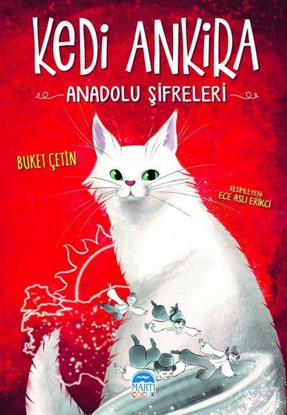 Buket ÇetinÇocuk Gençlik RomanlarıKedi Ankira - Anadolu Şifreleri
