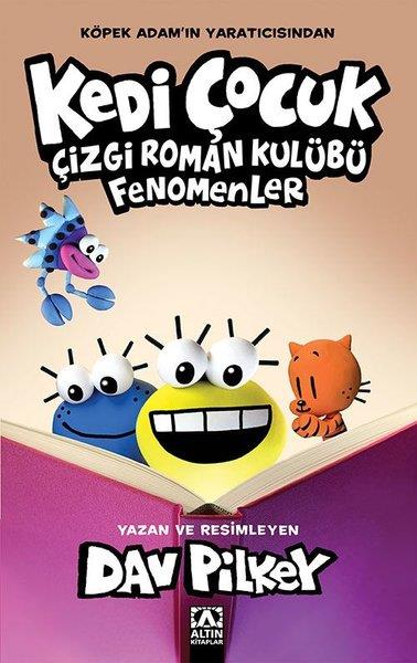 Pınar GönenÇocuk Gençlik RomanlarıKedi Çocuk - Çizgi Roman Kulübü Fenomenler