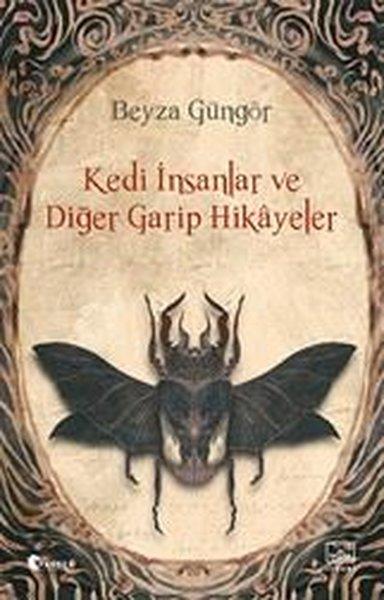 Beyza GüngörKorku Kitapları & Gerilim KitaplarıKedi İnsanlar ve Diğer Garip Hikayeler