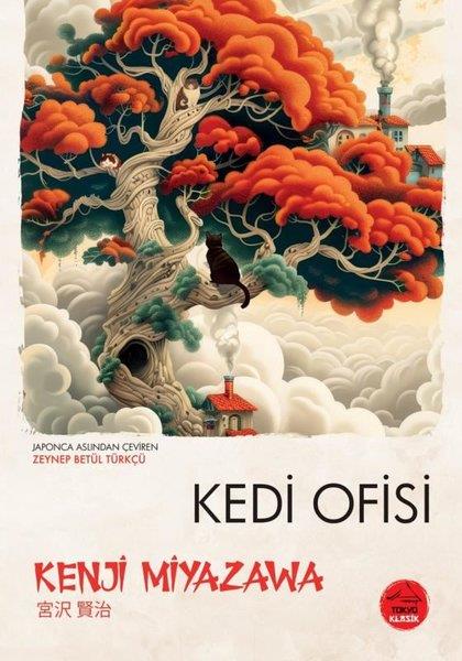 Kenji MiyazawaDünya RomanKedi Ofisi - Japon Klasikleri Dizisi 18