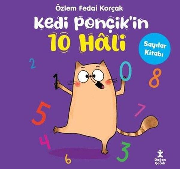 Özlem Fedai KorçakEgitim Etkinlik KitaplariKedi Ponçik'in 10 Hali -Sayılar Kitabı