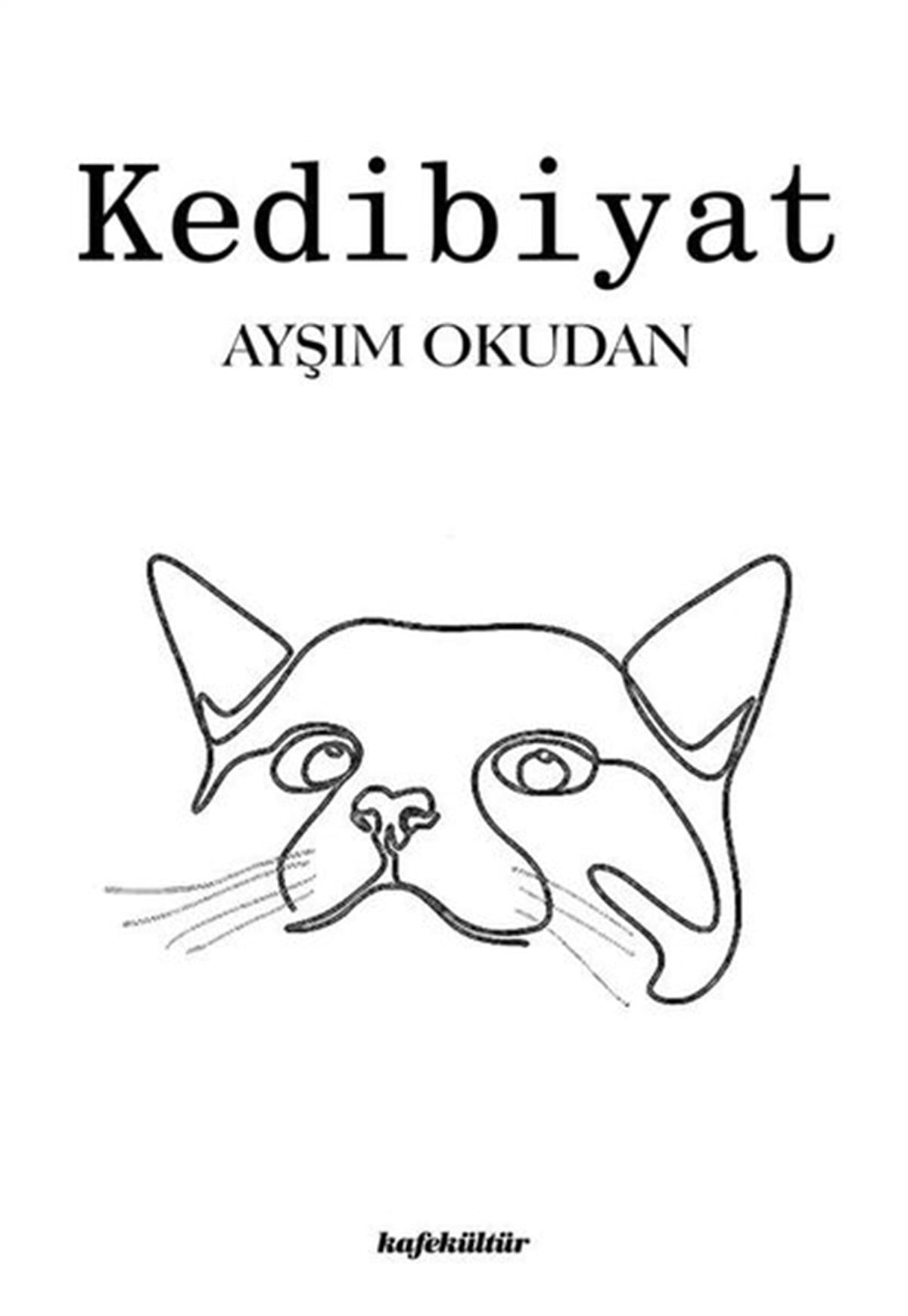 Ayşım OkudanTürkiye RomanKedibiyat