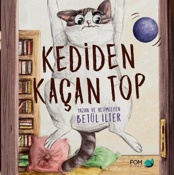 Betül İlterEgitim Etkinlik KitaplariKediden Kaçan Top