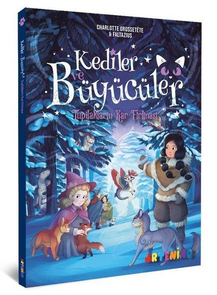 Catherine KalengulaFantastik / Bilim KurguKediler ve Büyücüler 4 - Tupilakların Kar Fırtınası
