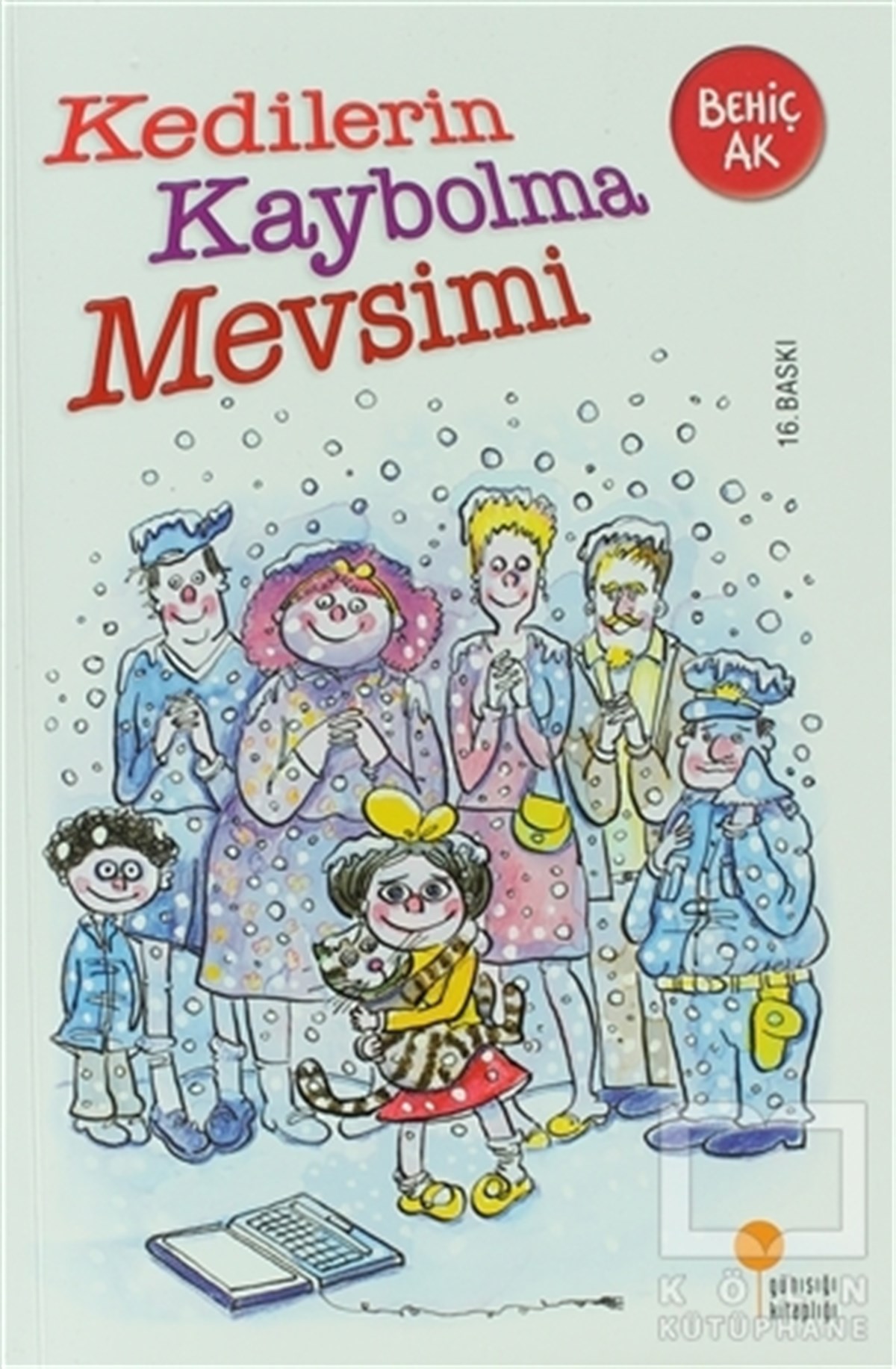 Behiç AkRoman-ÖyküKedilerin Kaybolma Mevsimi