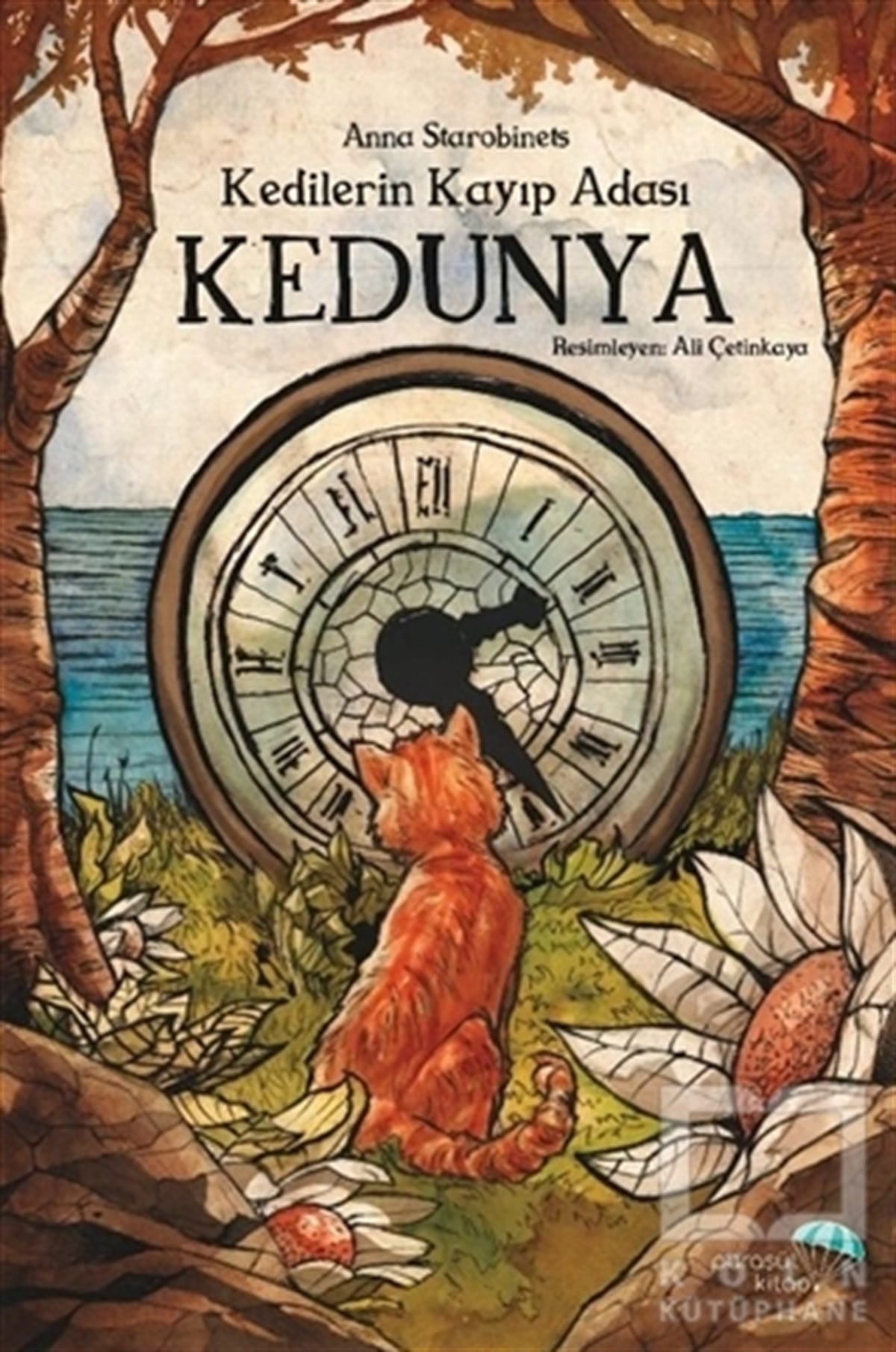 Anna StarobinetsRoman-ÖyküKedilerin Kayıp Adası Kedunya