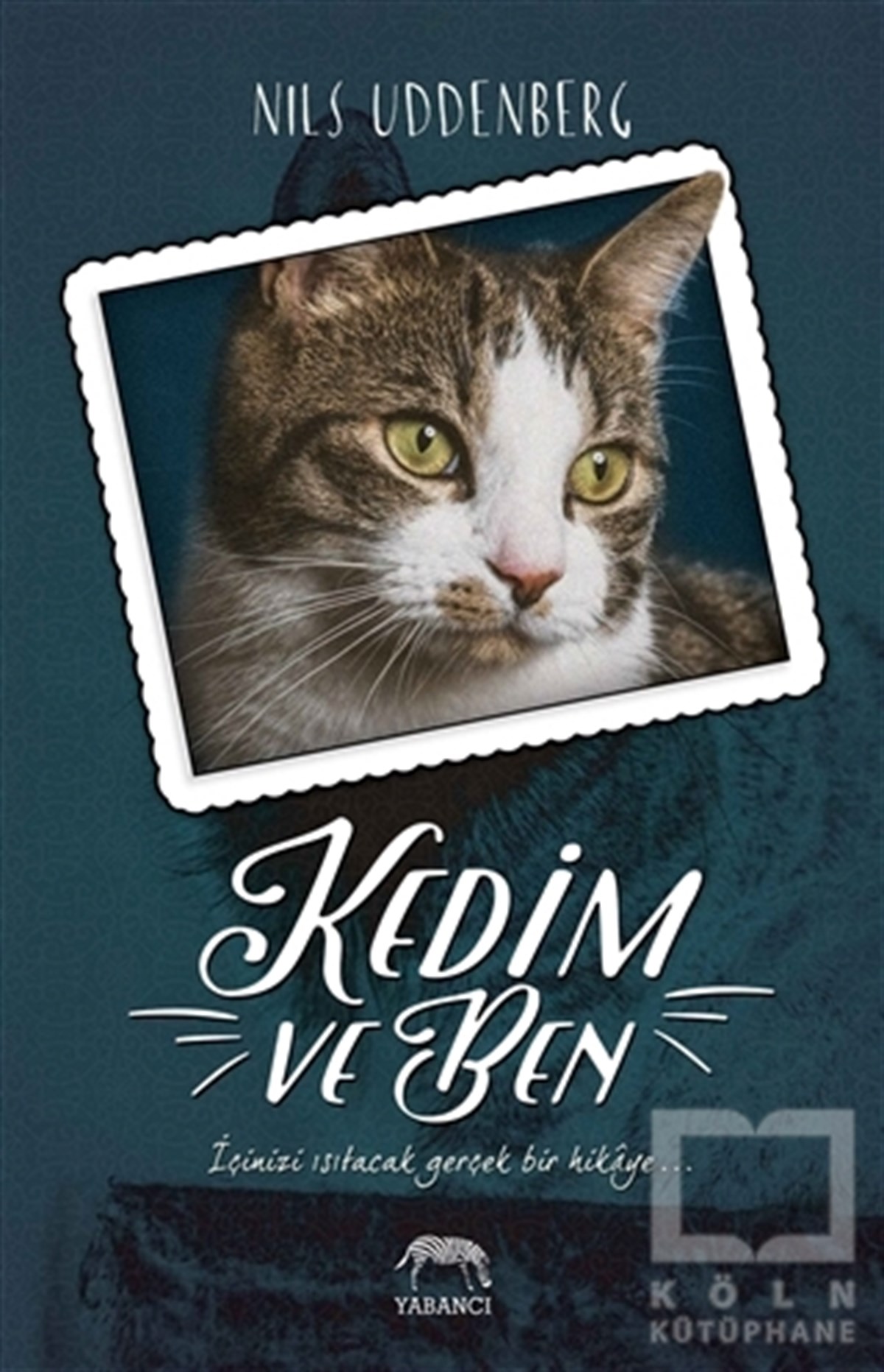 Nils UddenbergAnı & Mektup & Günlük KitaplarıKedim ve Ben