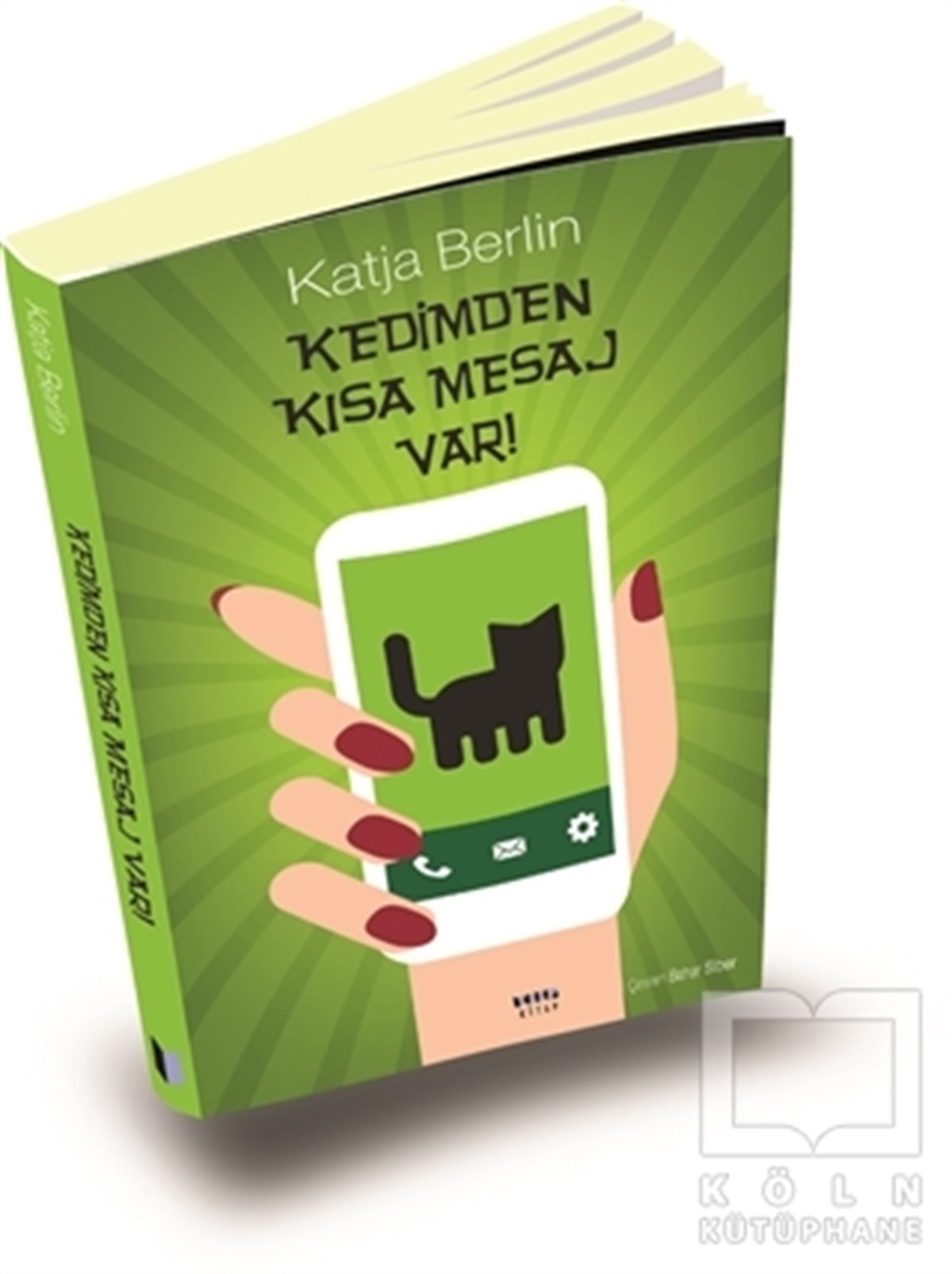 Katja BerlinMizahKedimden Kısa Mesaj Var!