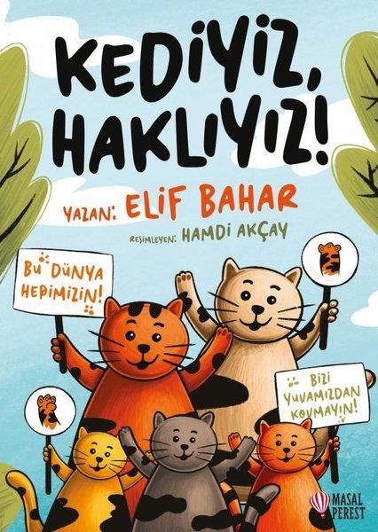 Elif BaharEgitim Etkinlik KitaplariKediyiz, Haklıyız!