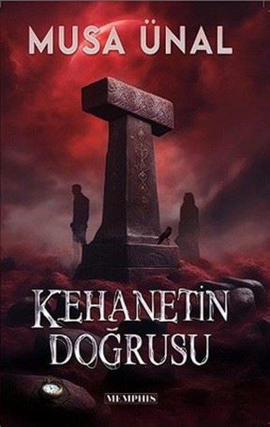 Musa ÜnalFantastik Kitaplar & Fantastik RomanlarKehanetin Doğrusu
