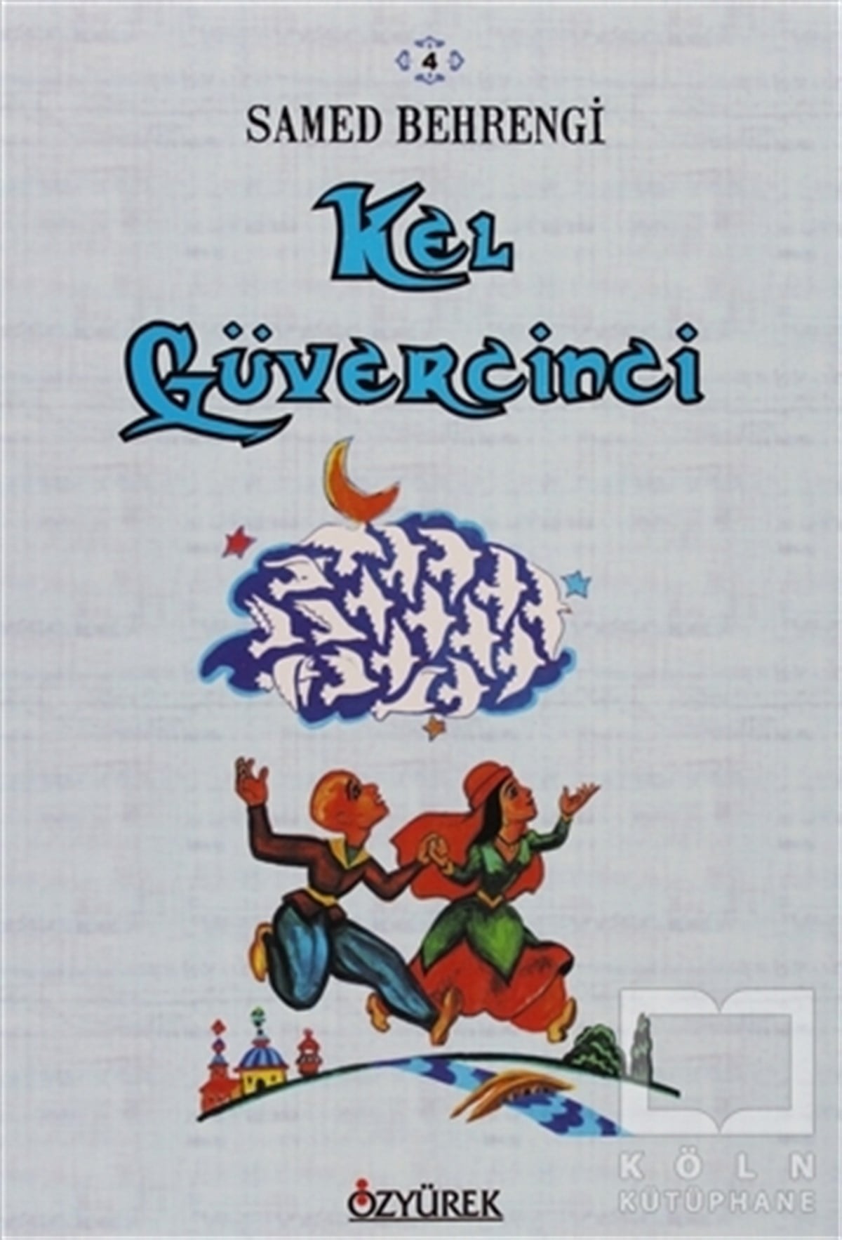 Samed BehrengiHikayelerKel Güvercinci