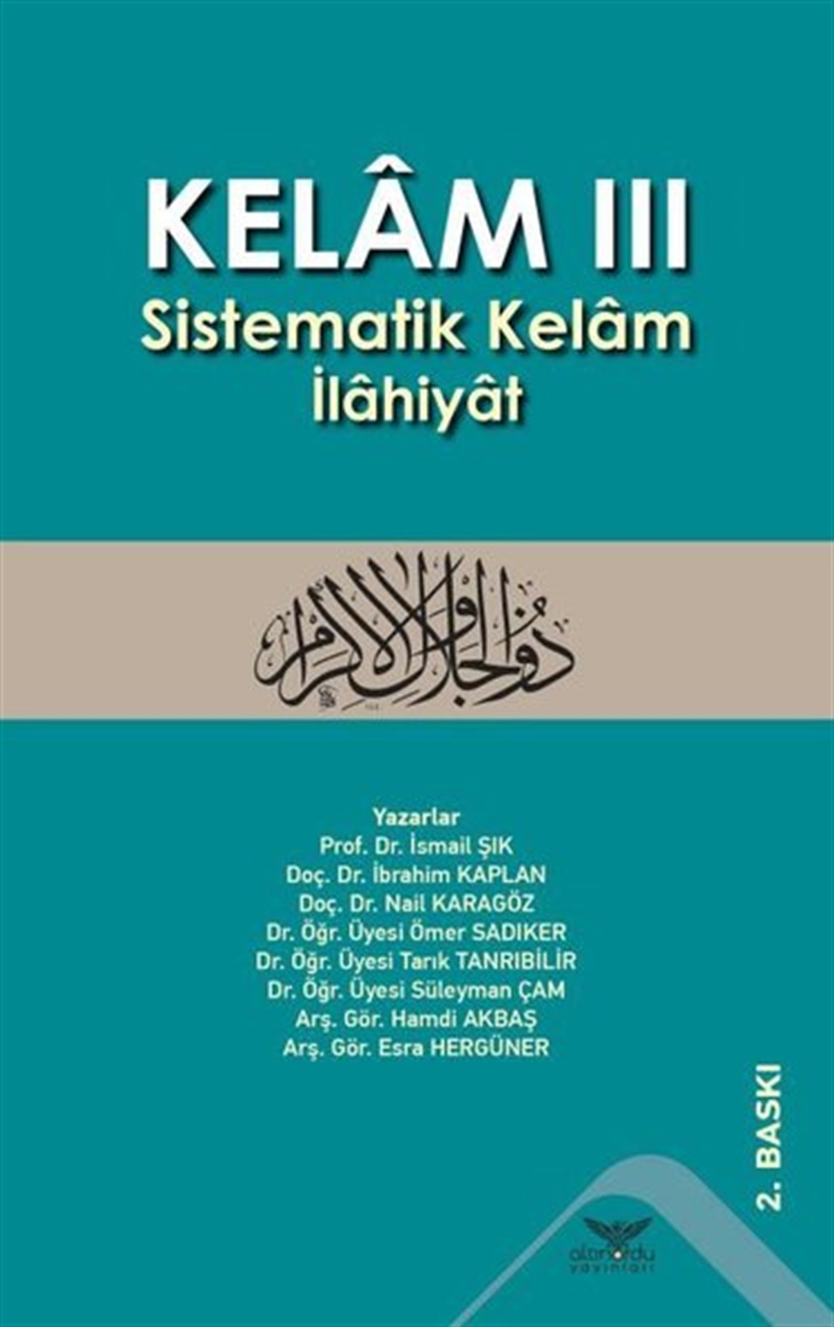 Kolektifİslami KitaplarKelam 3-Sistematik Kelam İlahiyat