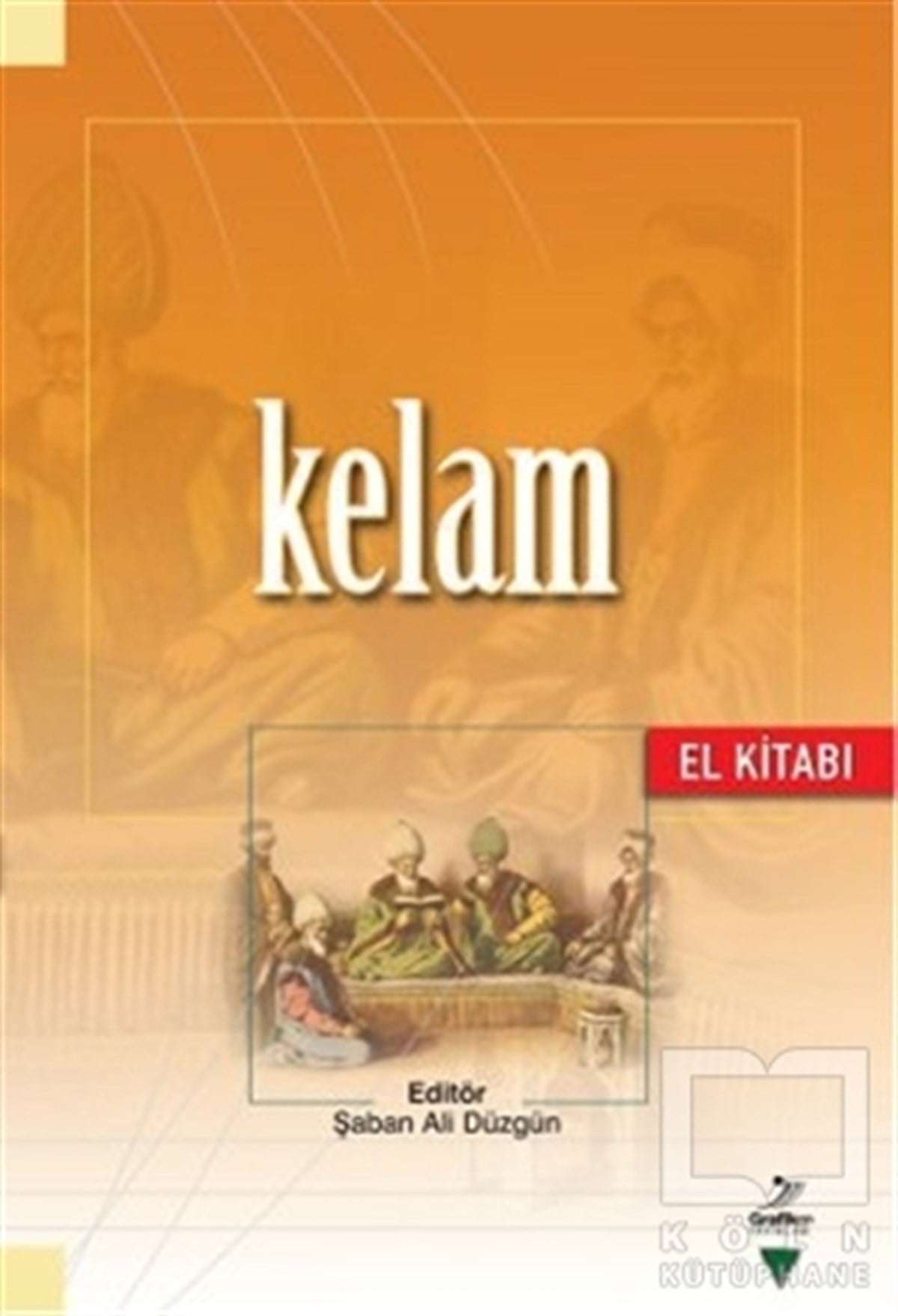 Ramazan AltıntaşMüslümanlıkKelam (El Kitabı)