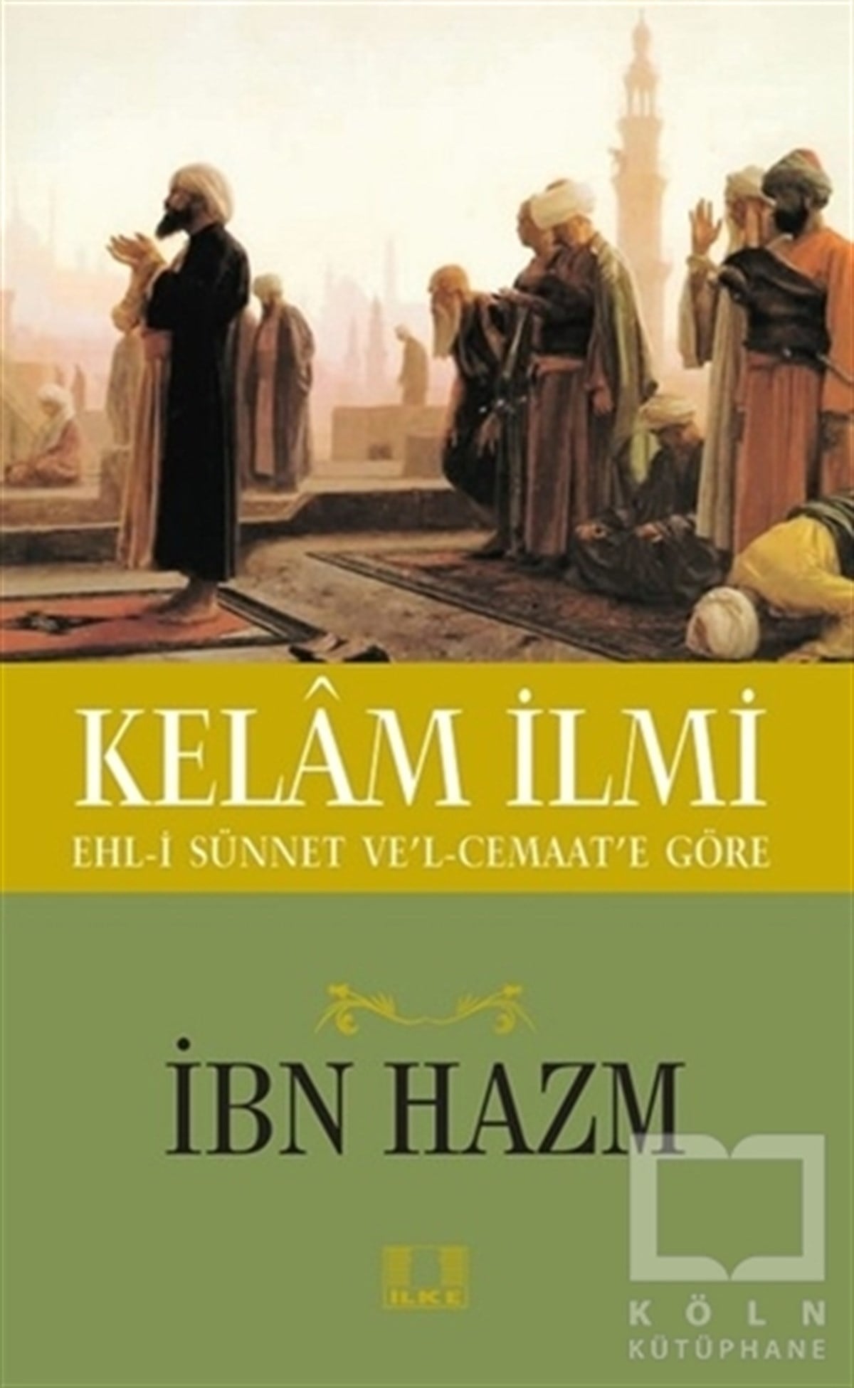 İbn HazmMüslümanlıkKelam İlmi