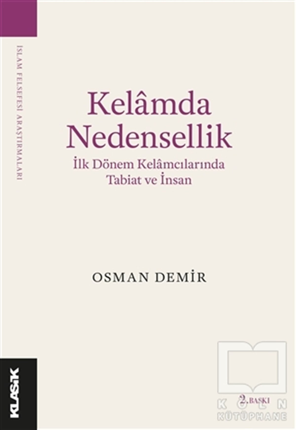 Osman DemirDin Felsefesi KitaplarıKelamda Nedensellik