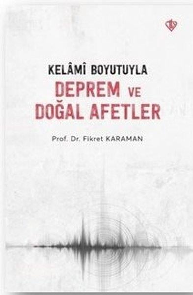 Fikret KaramanSosyoloji KitaplarıKelami Boyutuyla Deprem ve Doğal Afetler