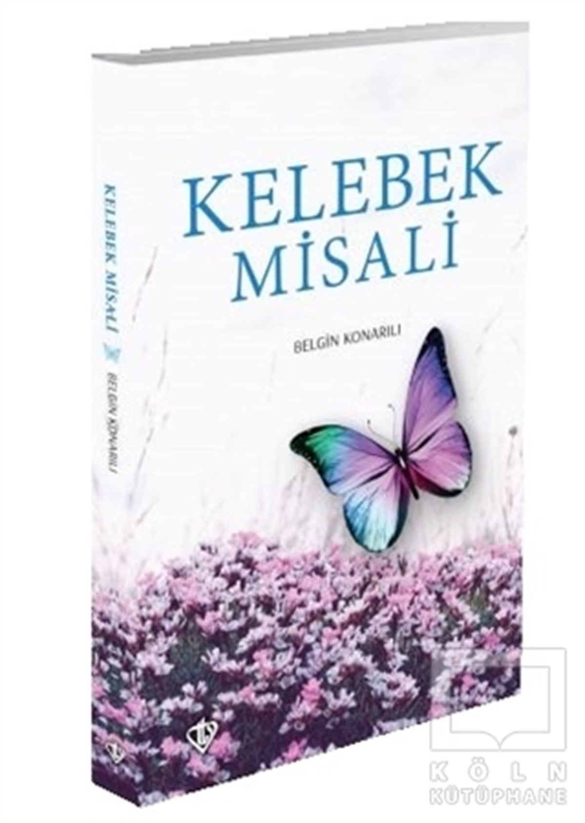 Belgin KonarılıKişisel Gelişim KitaplarıKelebek Misali