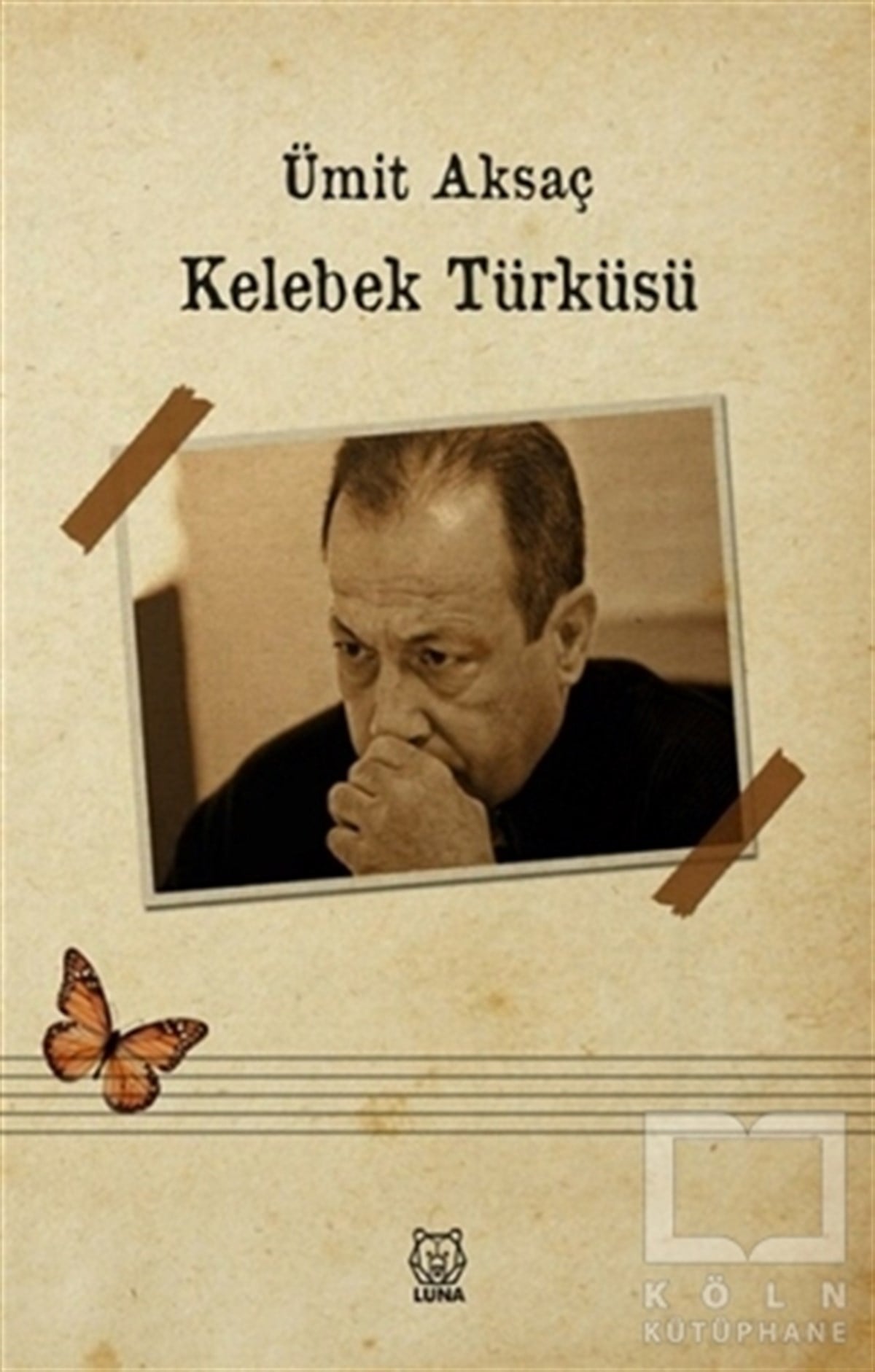 Ümit AksaçTürkçe Şiir KitaplarıKelebek Türküsü