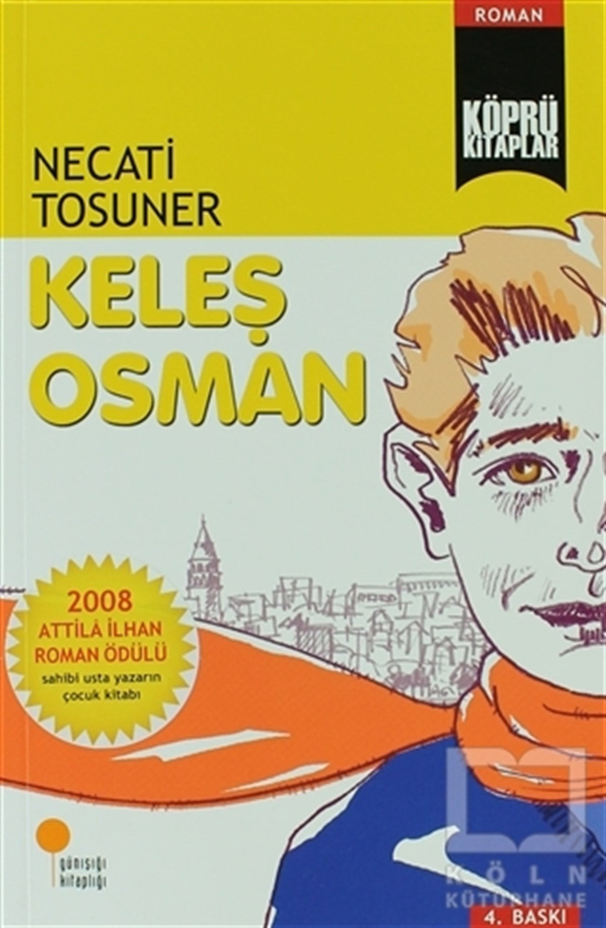 Necati TosunerRoman-ÖyküKeleş Osman