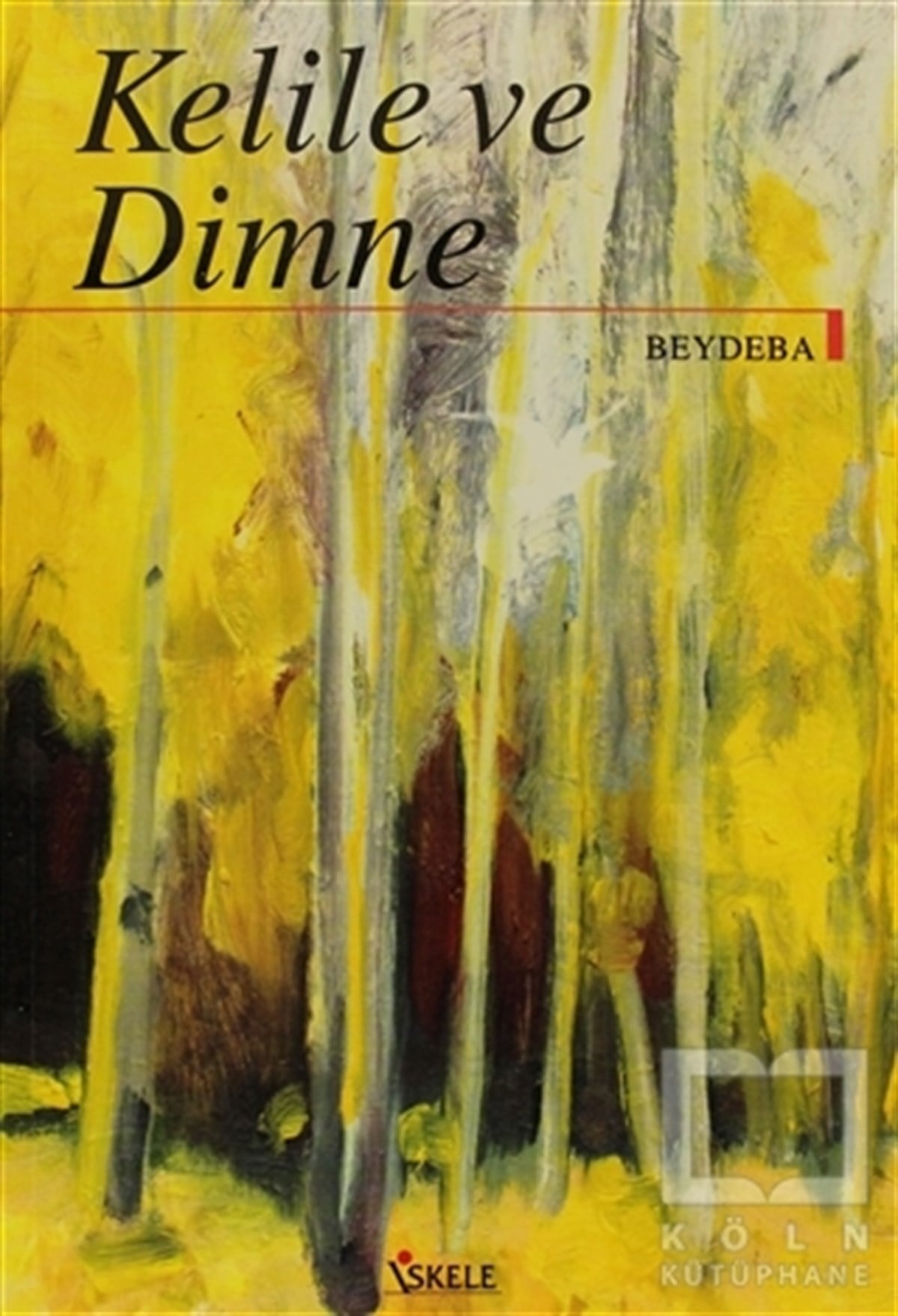 BeydebaMasallarKelile ve Dimne