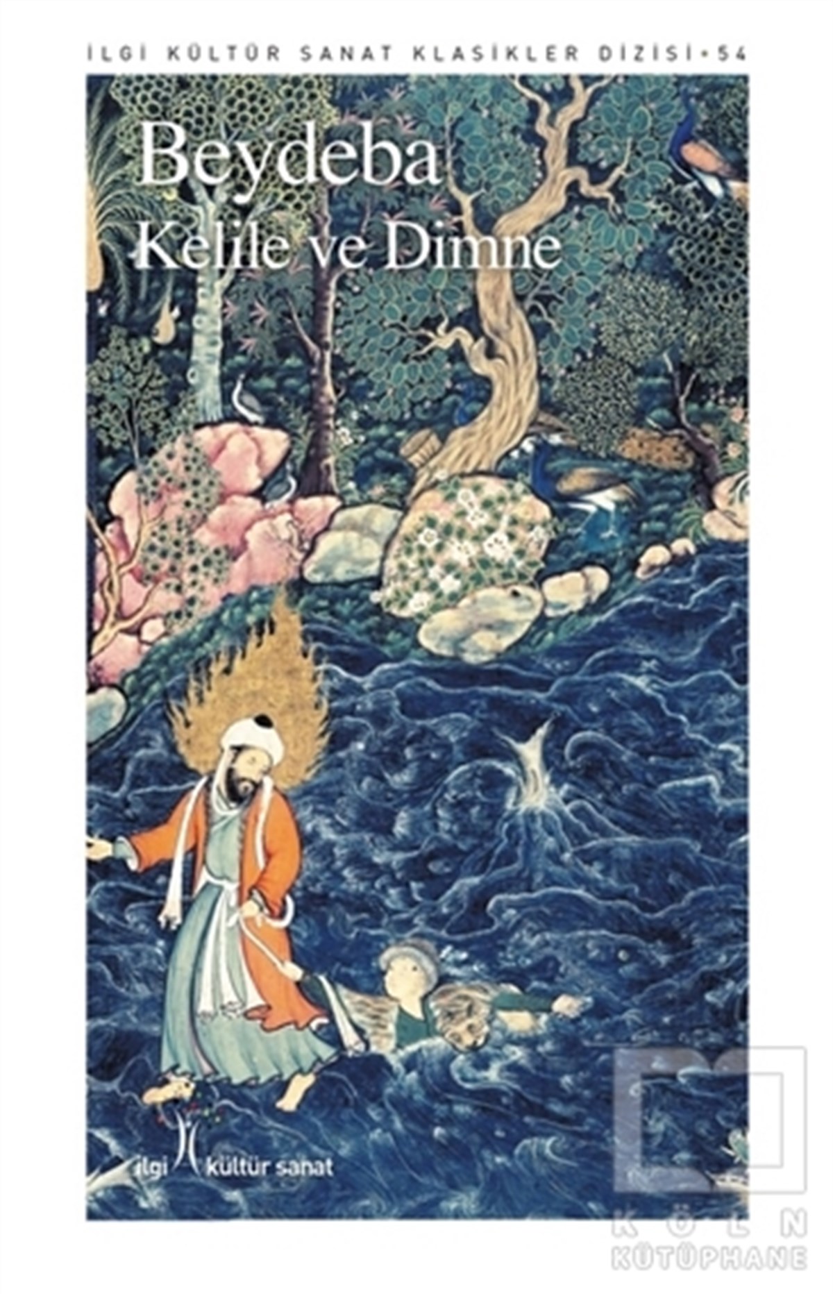 BeydebaRomanKelile ve Dimne