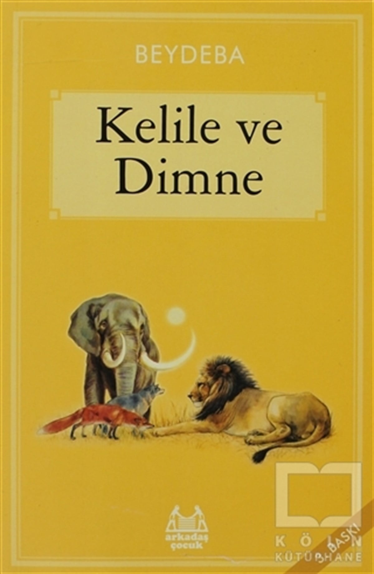 BeydebaRoman-ÖyküKelile ve Dimne
