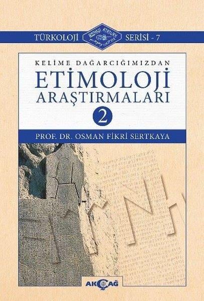 Osman Fikri SertkayaSözlükler ve Konuşma KılavuzlarıKelime Dağarcığımızdan Etimoloji Araştırmaları 2