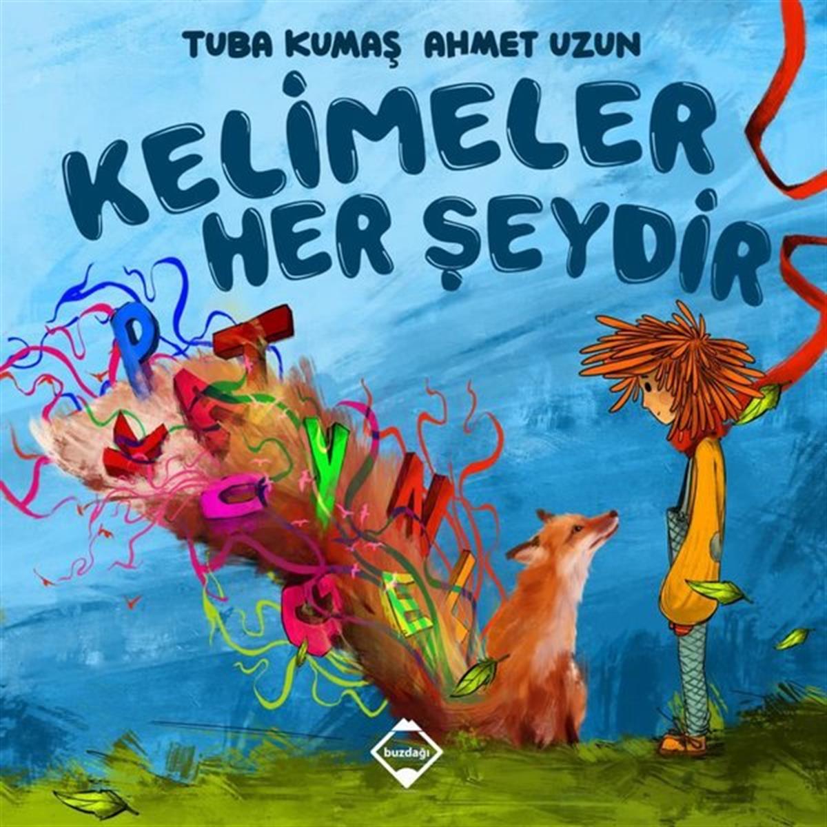 Tuba KumaşEgitim Etkinlik KitaplariKelimeler Her Şeydir