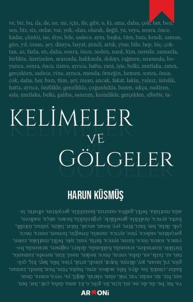 Harun KüsmüşTürk ŞiiriKelimeler ve Gölgeler