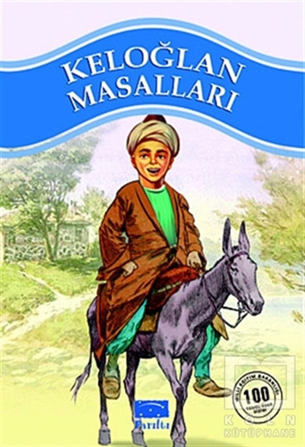 AnonimMasallarKeloğlan Masalları