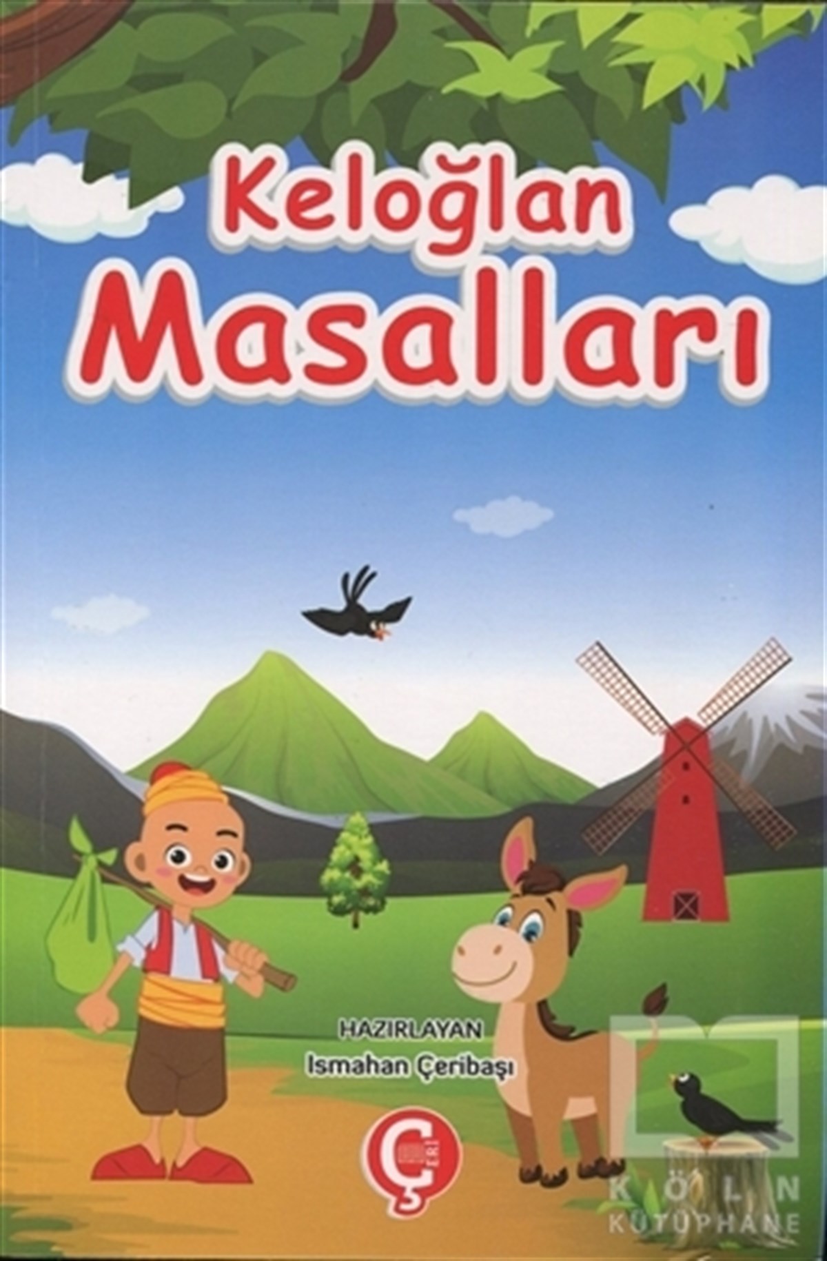 Ismahan ÇeribaşıÇocuk Masal KitaplarıKeloğlan Masalları