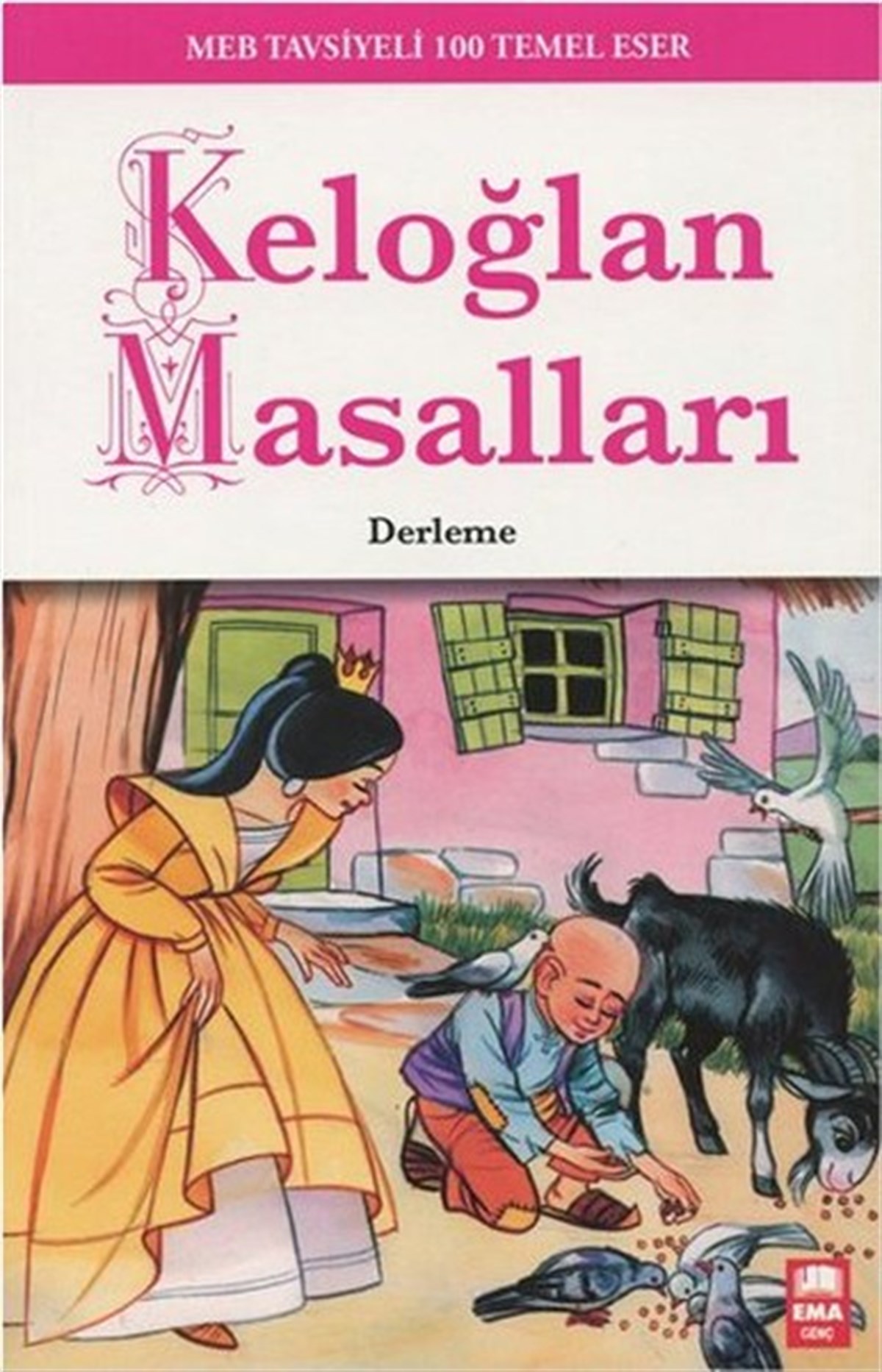 KolektifOkul Öncesi Masal KitaplarıKeloğlan Masalları