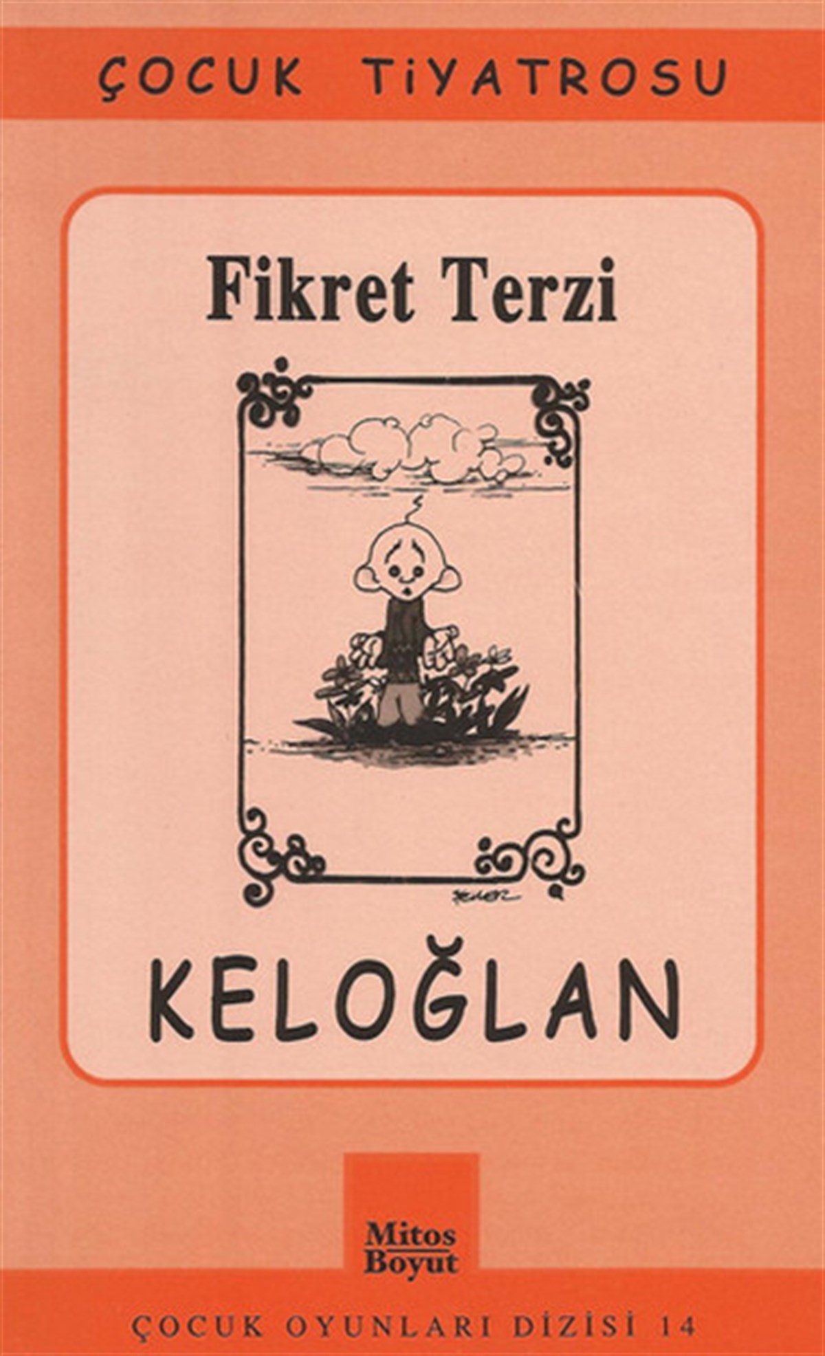 Fikret TerziTürk OyunlarıKeloğlan