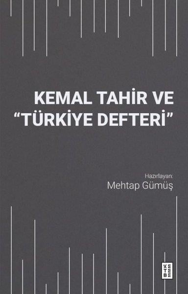 Mehtap GümüşEleştiri & Kuram & İnceleme KitaplarıKemal Tahir ve Türkiye Defteri