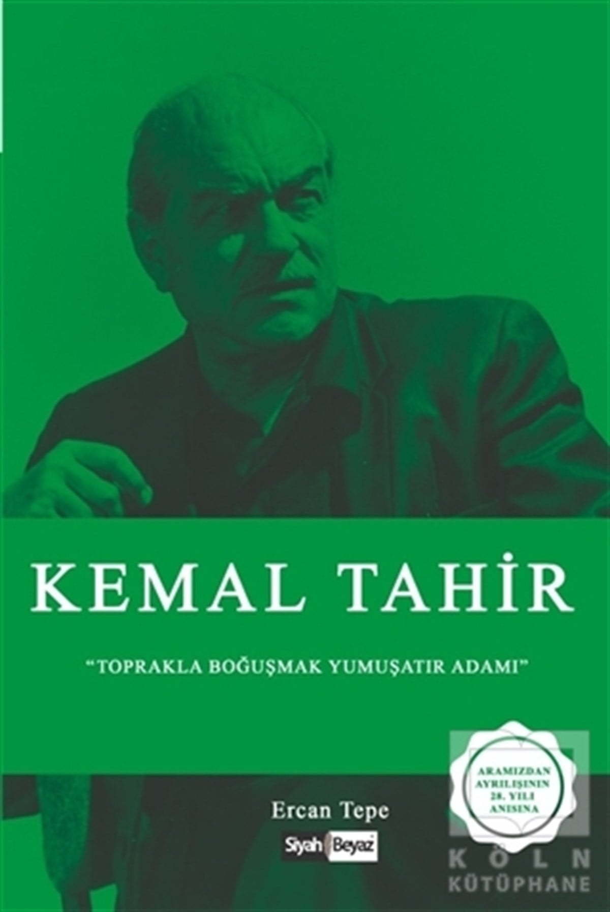 Ercan TepeBiyografi & Otobiyografi KitaplarıKemal Tahir