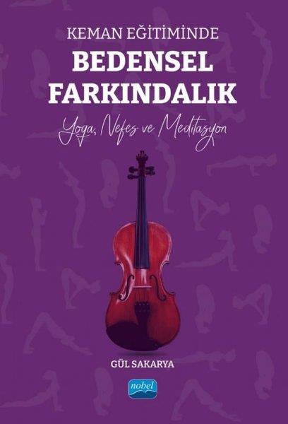 Gül SakaryaDigerKeman Eğitiminde Bedensel Farkındalık - Yoga Nefes ve Meditasyon