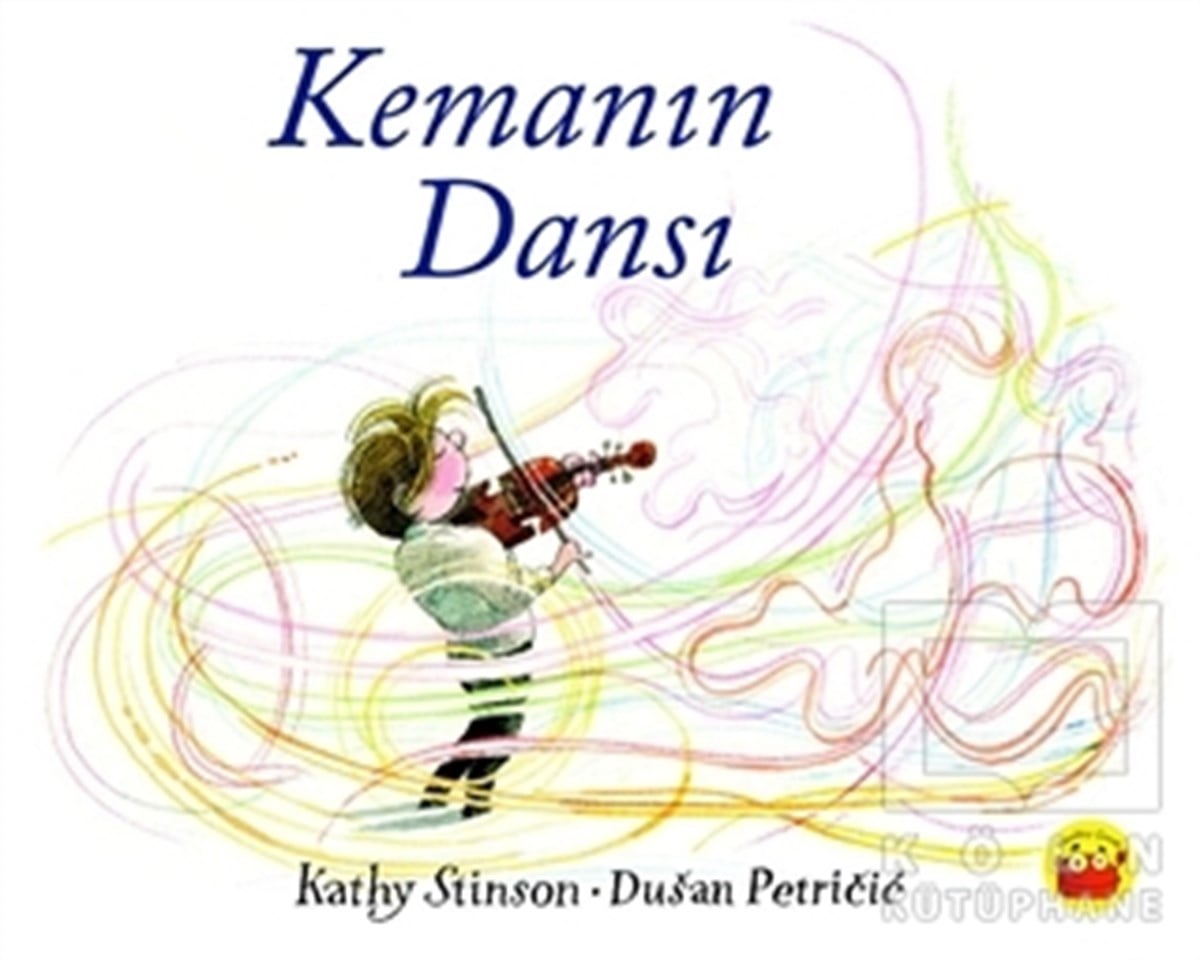 Kathy StinsonRoman-ÖyküKemanın Dansı