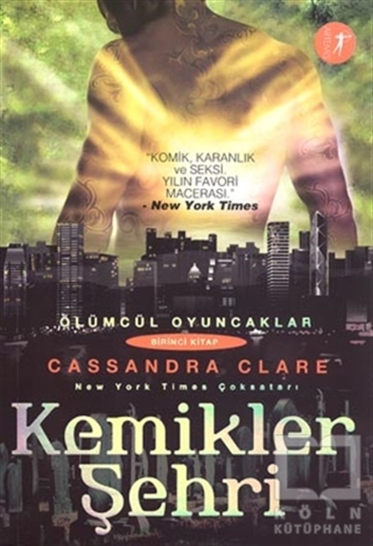 Cassandra ClareAksiyon Kitapları & Macera KitaplarıKemikler Şehri