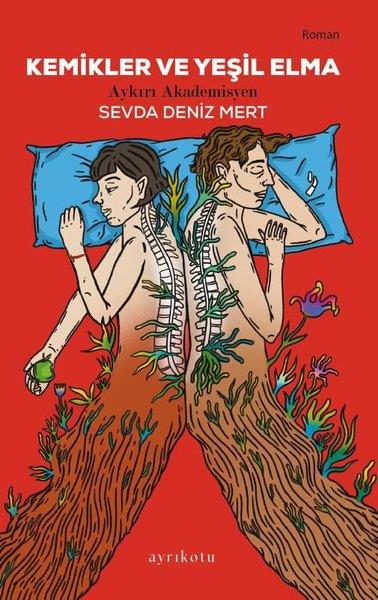 Sevda Deniz MertTürk RomaniKemikler ve Yeşil Elma