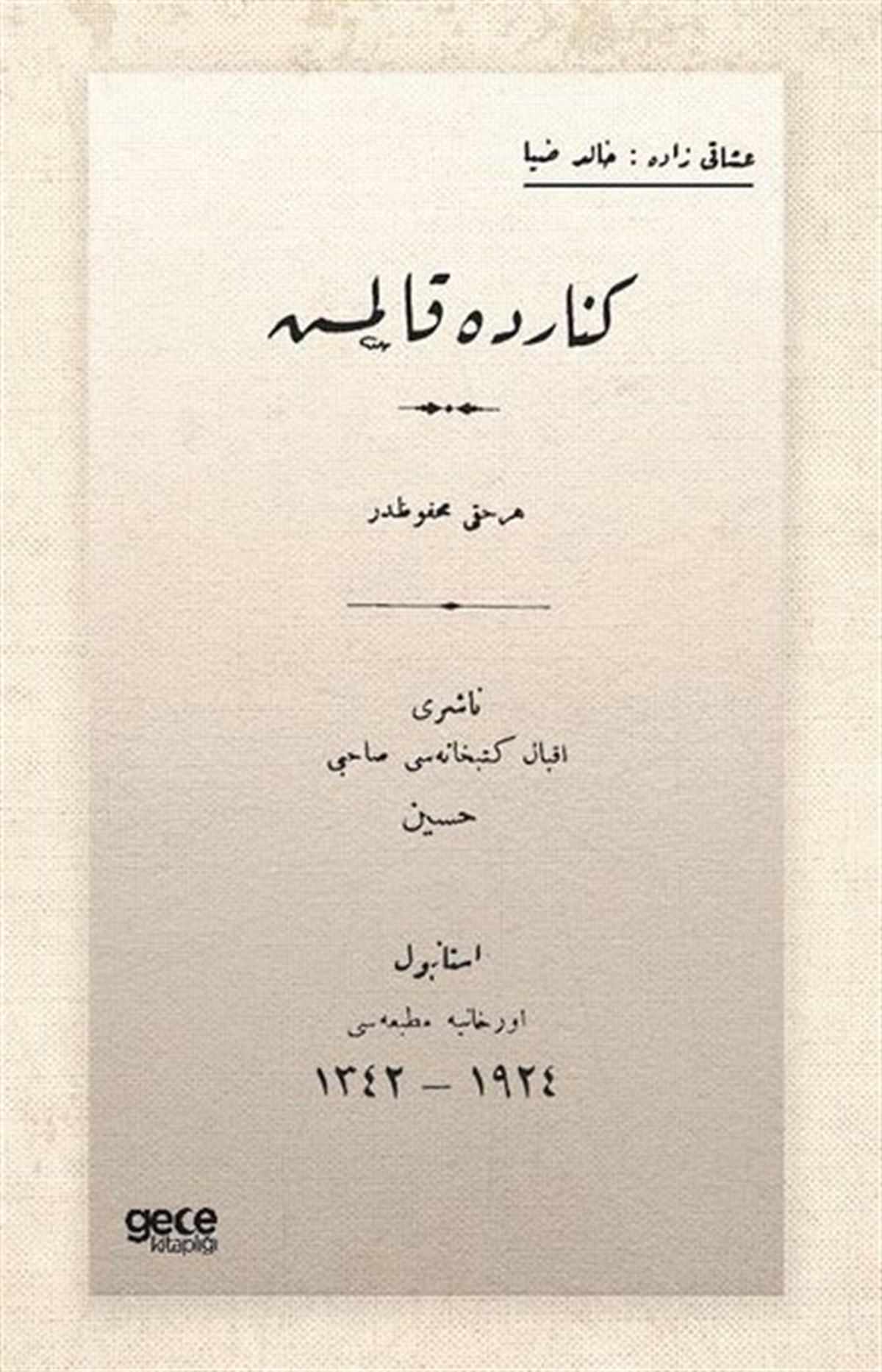 Halit Ziya UşaklıgilOsmanlicaKenarda Kalmış - Osmanlıca