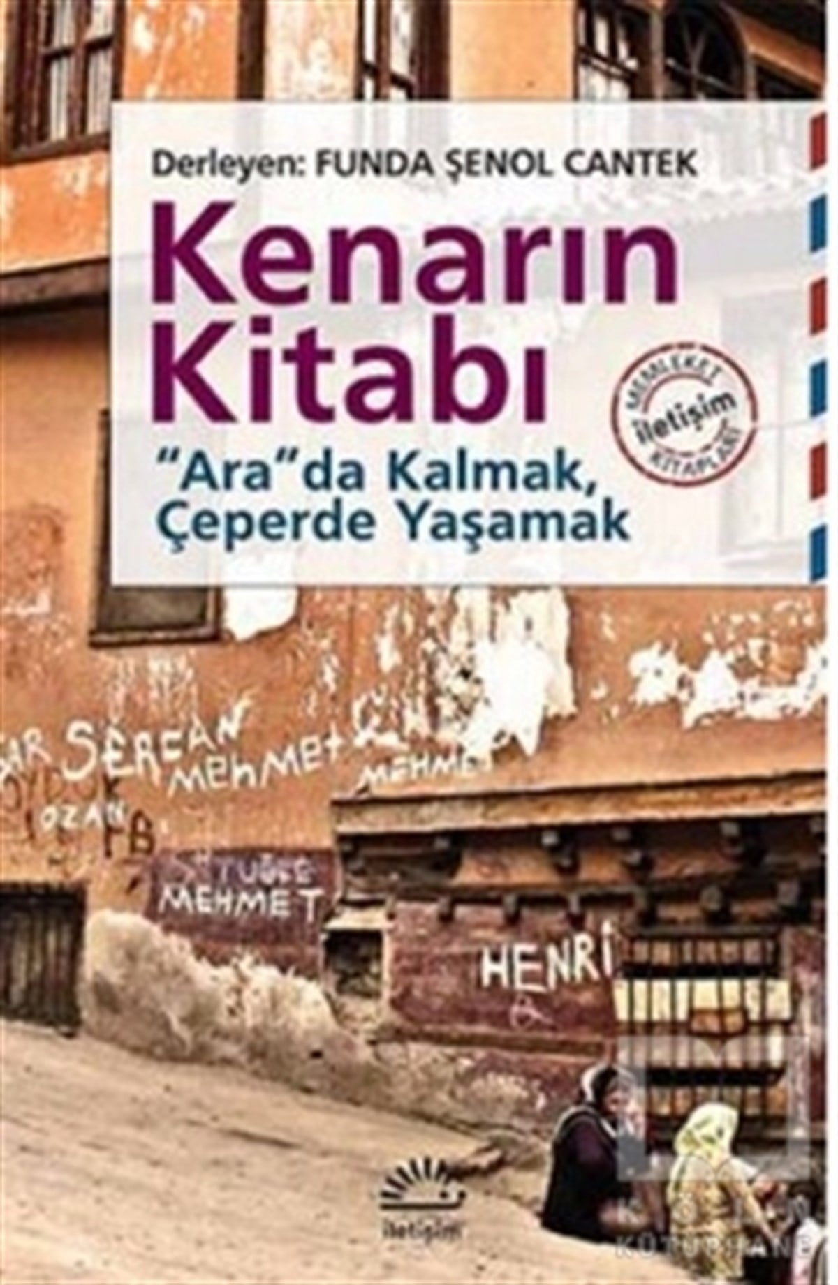 Funda Şenol CantekDiğerKenarın Kitabı