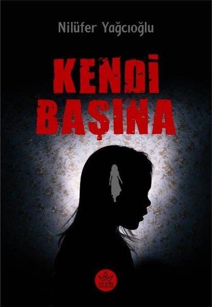 Nilüfer YağcıoğluTürkiye RomanKendi Başına