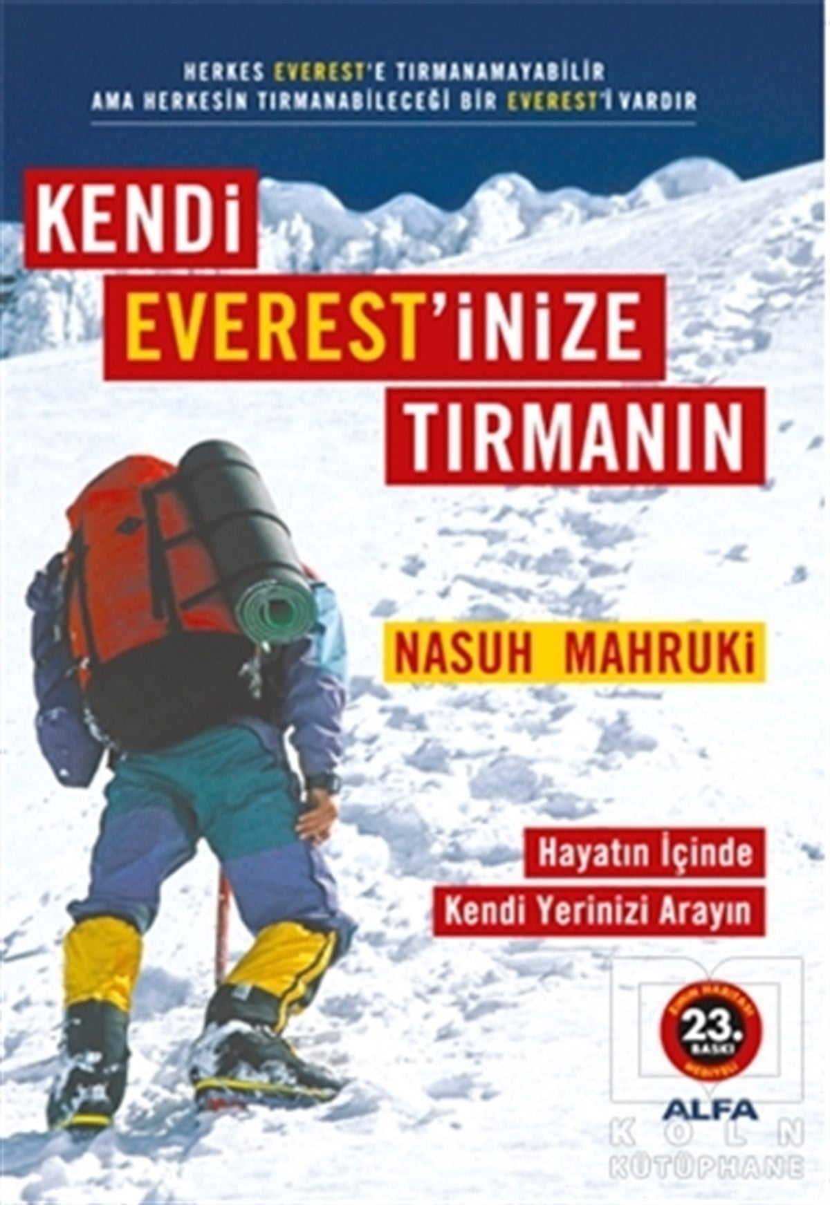 Nasuh MahrukiKişisel GelişimKendi Everest’inize Tırmanın