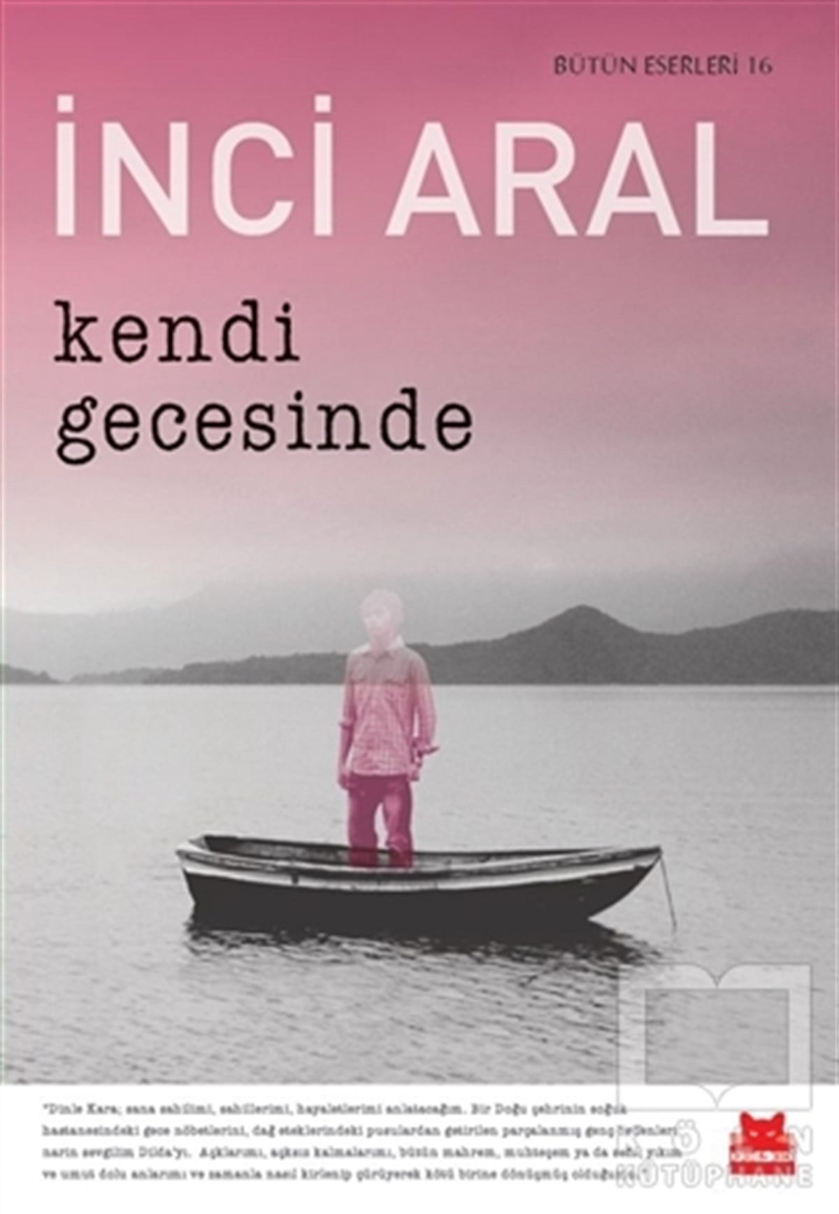 İnci AralRomanKendi Gecesinde